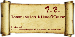 Tamaskovics Nikodémusz névjegykártya